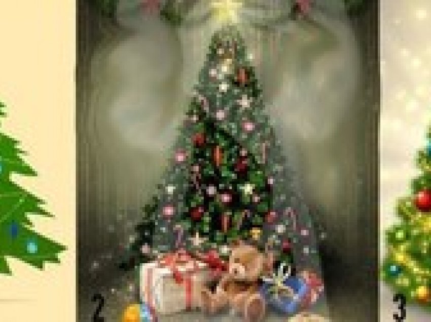 Zgjidh një pemë dhe zbulo çfarë dhurate do ju sjellë festa e Krishtlindjeve
