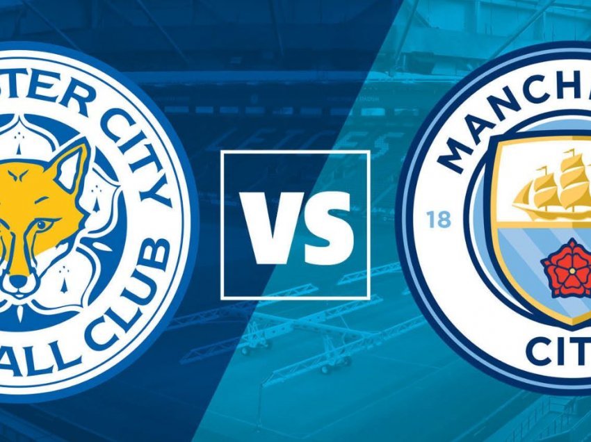 Formacionet zyrtare, Leicester City – Man City
