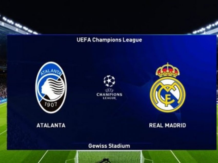 Formacionet e mundshme: Atalanta – Real Madrid