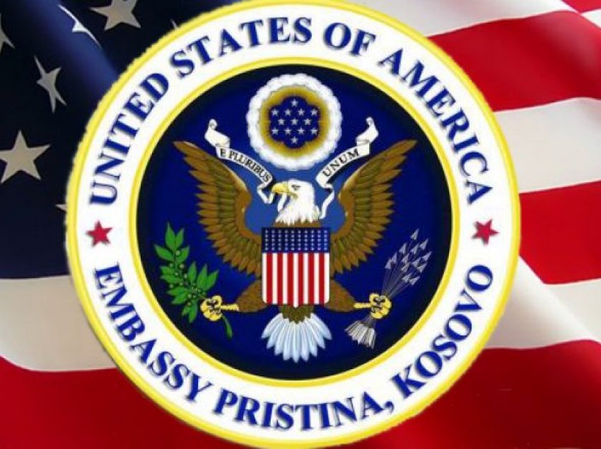 Ambasada amerikane ka një thirrje për qytetarët e Kosovës