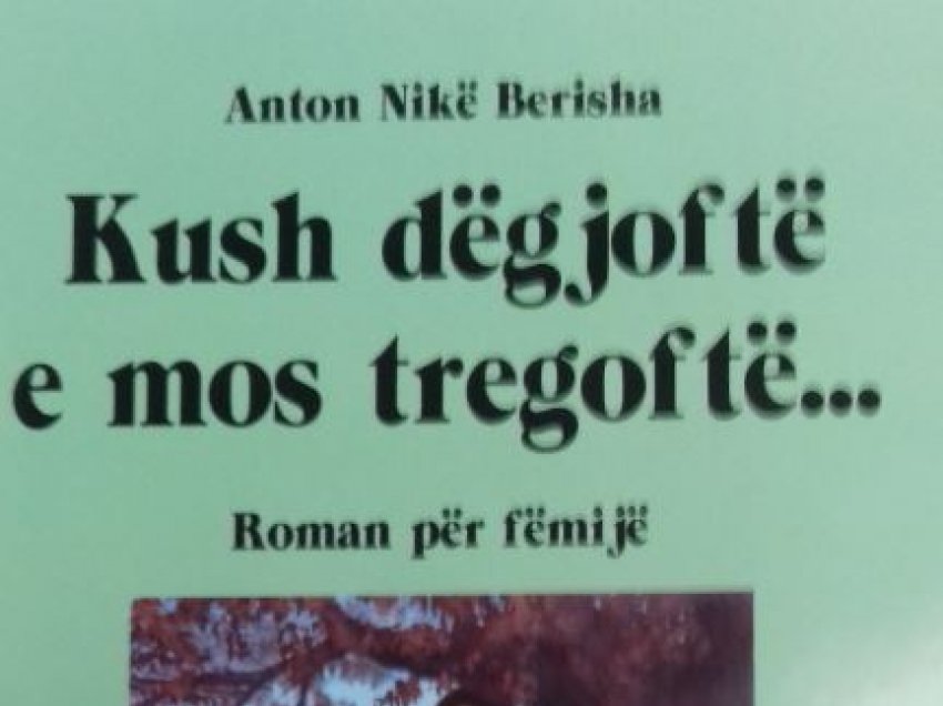 Vështrim për romanin e Anton. N. Berishës