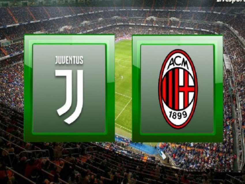 ​Juventusi e pret Milanin në derbin e kësaj jave, formacionet e mundshme