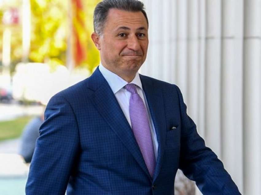Gruevski duhet të vuaj 11 vjet burg, për 3 lëndë ka aktvendim të shkallës së parë