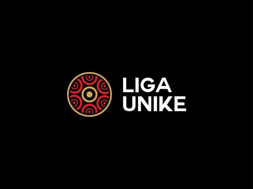  Liga Unike hap sot javën e tretë!