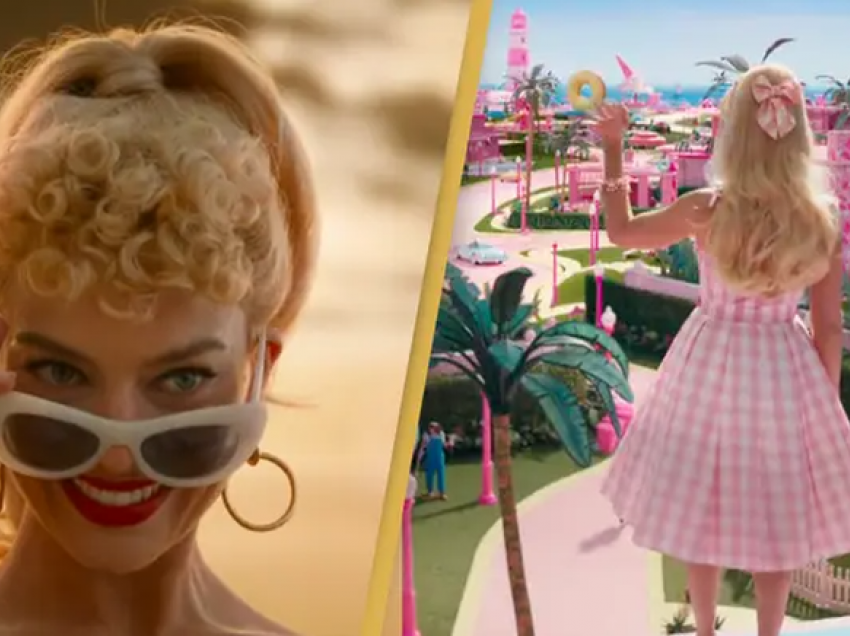 Traileri për filmin 'Barbie' do ju bëjë entuziast si të ishit ende fëmijë të vegjël!