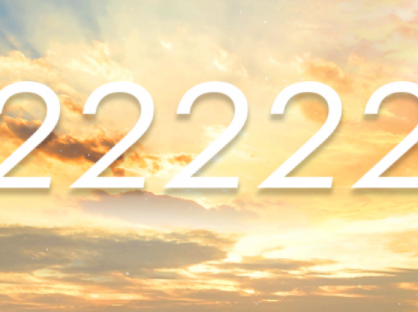 Kuptimi i datës 2/2/22 dhe arsyeja pse të shohësh “222” është një shenjë e fuqishme