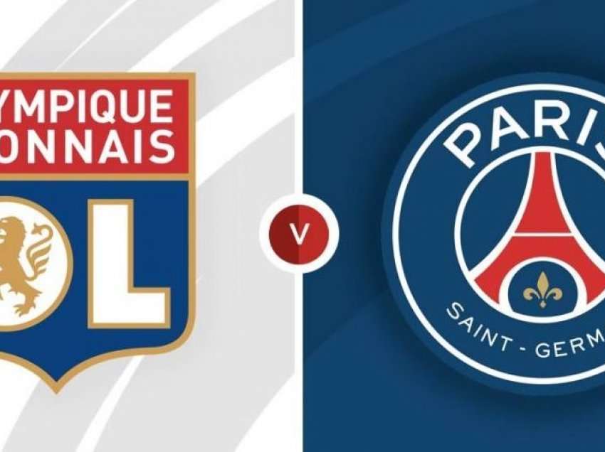 Derbi mes Lyon dhe PSG në Ligën 1 të Francës