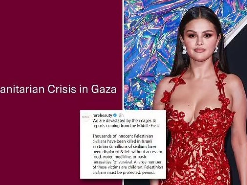 Marka e kozmetikës së Selena Gomez ndan mesazh pro Palestinës