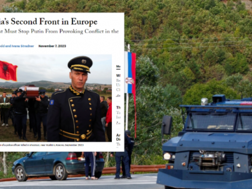 Rasti i Banjskës dhe roli i Rusisë, “Foreign Affairs” alarmon për zhvillimet në Ballkan: ShBA dhe Evropa të vendosin vija të kuqe ndaj provokimeve serbe