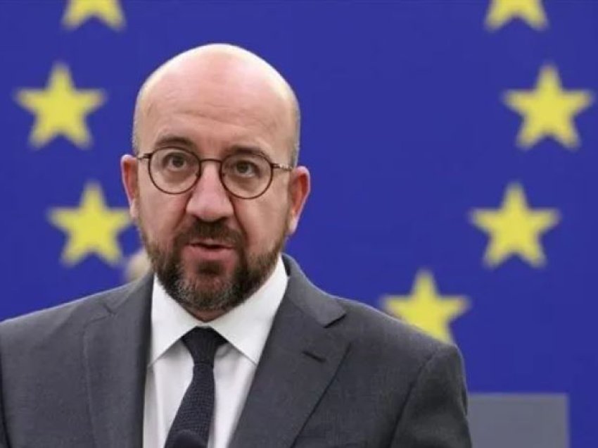 Michel: Zgjerimi i BE-së do të sjellë paqe dhe përparim edhe për BE-në edhe për Ballkanin