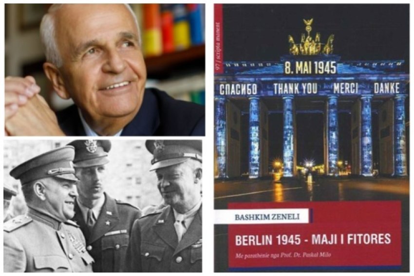 Ditët e fundit të regjimit nazist/ Libri “Berlin 1945 – Maji i Fitores” i ambasadorit Bashkim Zeneli: Planet para sulmit dhe çfarë deklaroi marshalli i Ushtrisë së Kuqe